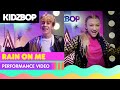 KIDZ BOP Kids - Rain On Me (Performance)
