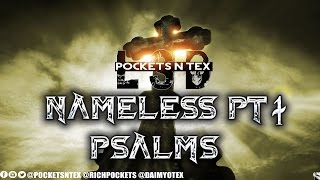 POCKETS N TEX (L.S.D.) - NAMELESS PT 1 (PROD BY ADRIAN YOUNGE)