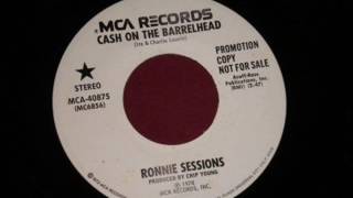 Ronnie Sessions "Cash On The Barrelhead"