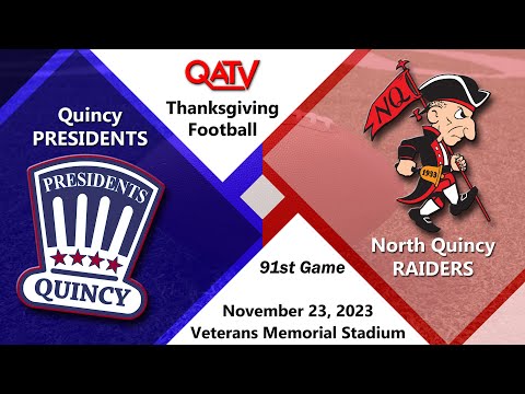 LIVE: 2023 Thanksgiving Football - Quincy vs North Quincy (November 23, 2023)