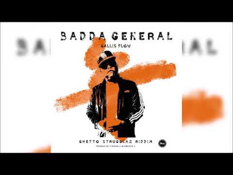 Badda General - Gallis Flow (Ghetto Strugglaz Riddim) | 2020 Dancehall