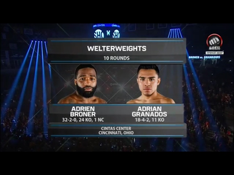 Adrien Broner vs Adrian Granados Full Fight Review!!!