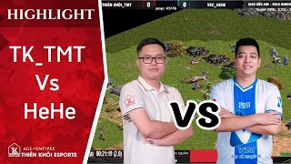 AOE Highlight | TK_TMT with the song Cung A Thu Phu will definitely make HeHe helpless #aoe