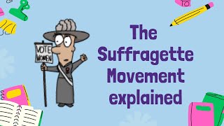 Women and the Vote: The Suffragettes - History GCSE