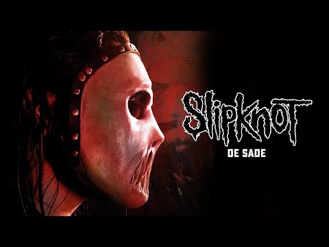 Slipknot - De Sade (Official Audio)