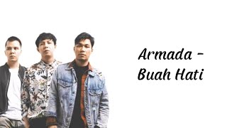 Download lagu Armada - Buah Hati || (Lirik Lagu) mp3