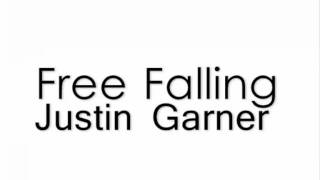 Justin Garner - Free Falling