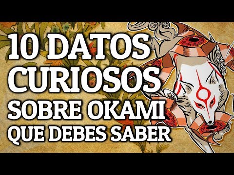 10 DATOS CURIOSOS sobre OKAMI que DEBES SABER 🔥