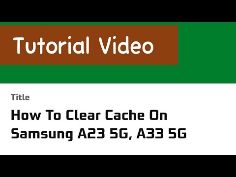 How To Clear Cache On Samsung A23 5G, A33 5G
