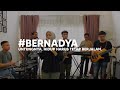 Bernadya Untungnya Hidup Harus Tetap Berjalan Live Cover By Groove Session Ft Andien Tyas