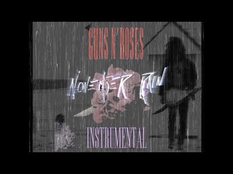 Guns N' Roses: November Rain Instrumental