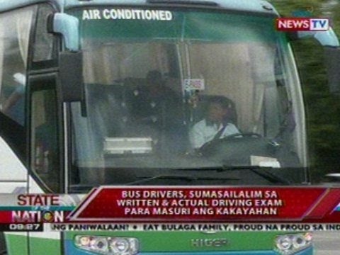 SONA: Bus drivers, sumailalim sa written & actual driving exam para masuri ang kakayahan