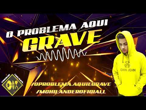 O PROBLEMA AQUI É GRAVE - MC HILANDER - GS O REI DO BEAT