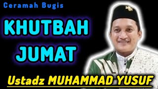 Download lagu Bugis Lecture | Ustadz Muhammad Yusuf | Friday Sermon mp3