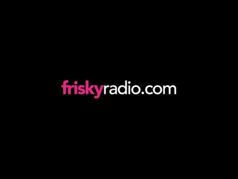Ozgur Dinc   is feelin frisky 18 June 2009 FriskyRadio