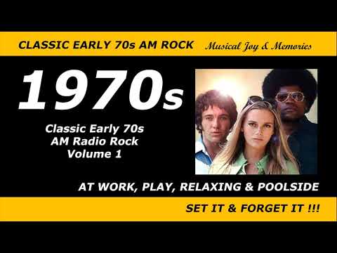 Classic Early 1970s AM Radio Rock - Volume 1