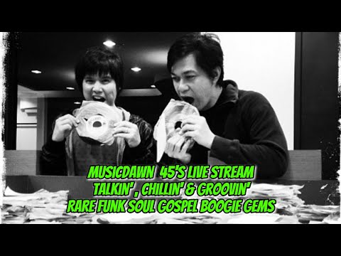 Rare Funk Soul Gospel Boogie Music - Talkin', Chilling & Grooving with MusicDawn 45s