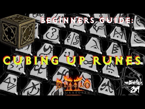 Beginner's Guide: Cubing Up Runes! Everything You Need to Know - Diablo 2/Resurrected
