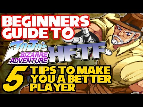 BEGINNER'S GUIDE TO JOJO HFTF - 5 Tips to Make You a Better Player
