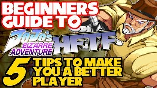 BEGINNER&#39;S GUIDE TO JOJO HFTF - 5 Tips to Make You a Better Player