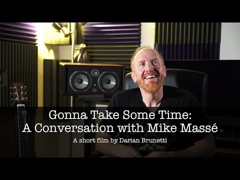 Gonna Take Some Time: A Conversation With Mike Massé