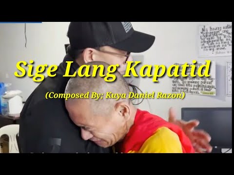 Sige Lang Kapatid MCGI Song 2024 KDR