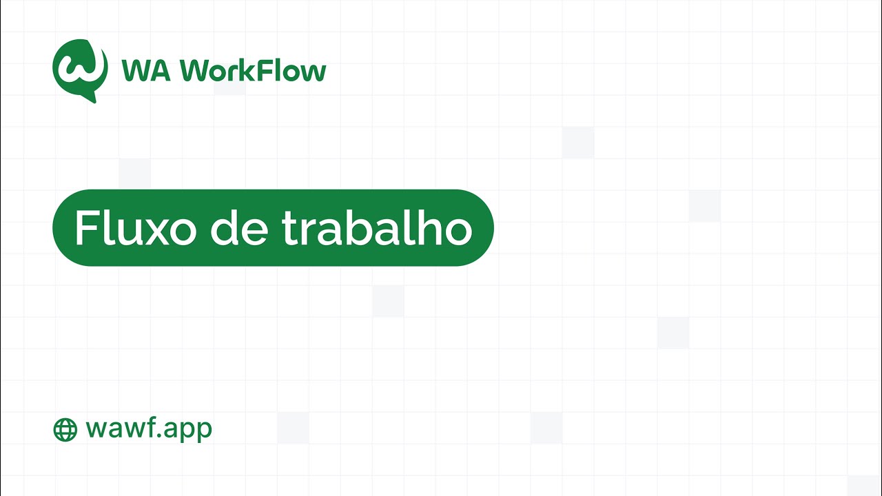 🚀 Dominando o fluxo de trabalho WA: como usar o recurso de fluxo de trabalho no WA WorkFlow! 📲