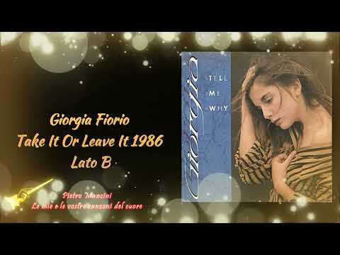 Giorgia Fiorio - Take It Or Leave It 1986