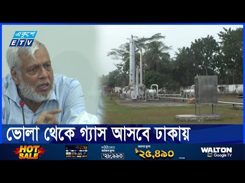 আগের চুক্তি বহাল থাকবে, শীতে গ্যাসের সংকট হবে নাঃ জ্বালানি উপদেষ্টা