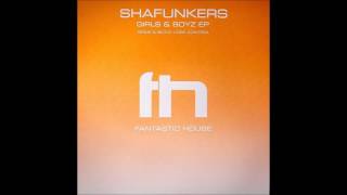 Shafunkers - Lose Control