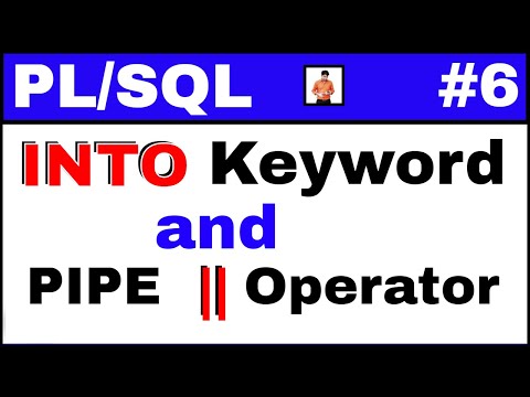 PL/SQL Tutorial #6: INTO and PIPE Operator in PLSQL