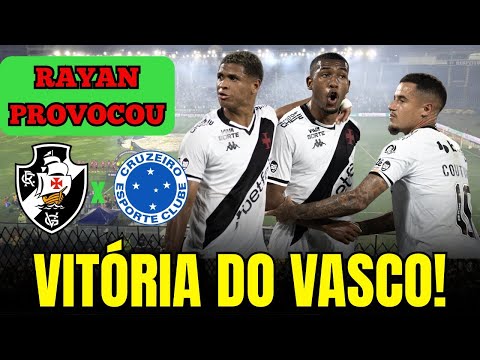 VASCO ESCULACHOU O CRUZEIRO! ASSISTA A VITÓRIA CONTRA O CRUZEIRO!!! RAYAN PROVOCOU (COMPLETO)
