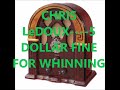 CHRIS LeDOUX    5 DOLLAR FINE FOR WHINNING