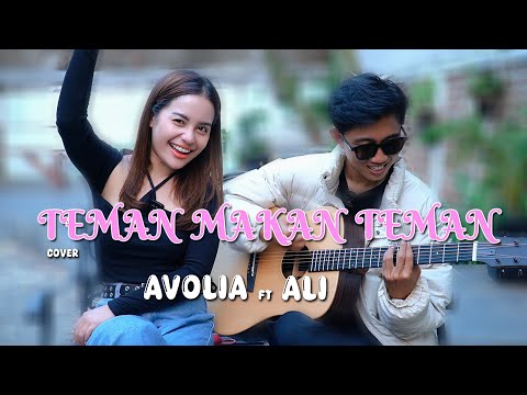 Avolia ft Ali - Teman Makan Teman (Acoustic Cover)