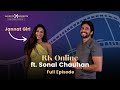 Episode 7 - RK Online with #Sonalchauhan   | Majestic Moments