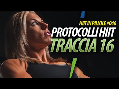 HIIT, ESEMPIO DELLA TRACCIA 16