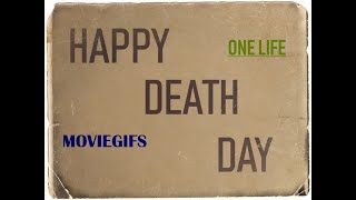 One life. Endless deaths. Happy Death Day 🎂💀 🎂💀