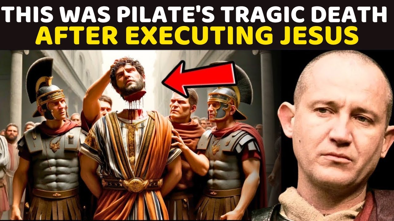 The tragic death of PONTIUS PILATES after CRUCIFYING JESUS