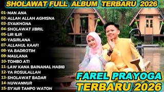 Download lagu FAREL PRAYOGA MAN ANA SHOLAWAT FULL ALBUM TERBARU 2026 mp3 Download lagu FAREL PRAYOGA MAN ANA SHOLAWAT FULL ALBUM TERBARU 2026 mp3