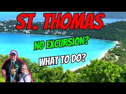 St. Thomas | No Excursion | What to do?