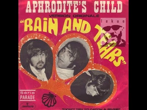 Rain and Tears 한글자막 / Aphrodite's Child