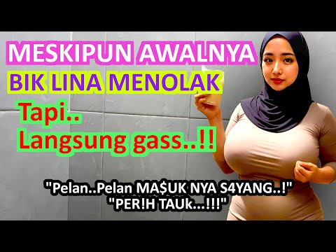 kisah nyataTak Kusangka Bibik Lina mau jg..! - REZEKI TIDAK KEMANA