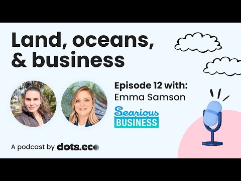 Circular economy, business sustainability, and plastic pollution with Emma Samson