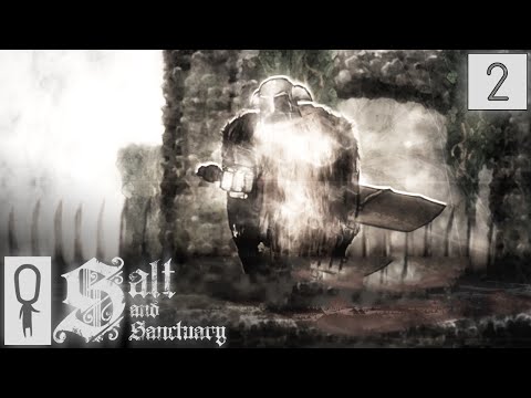 Salt and Sanctuary - Part 2 - Sodden Knight Boss - Let's Play - Salt and Sanctuary Walkthrough
