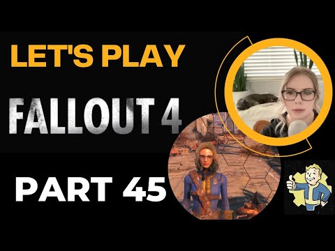 Let's Play Fallout 4 BLIND Playthrough | Part 45