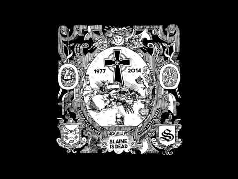 Slaine - Knocked Down (Slaine is Dead 2016)