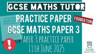 GCSE Maths “Best Guess” Paper 3 | Foundation | 11th June 2025 | TGMT