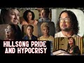 Issues With The Secrets Of Hillsong Hypocrisy Pride And Redemption