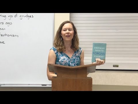 Everybody Needs to Forgive Somebody 1.1 - Forgive and Be Forgiven