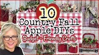 10 ~ FALL AUTUMN 🍎🍂🍏 COUNTRY APPLE Decor! Budget Friendly DIYs to make in 2025